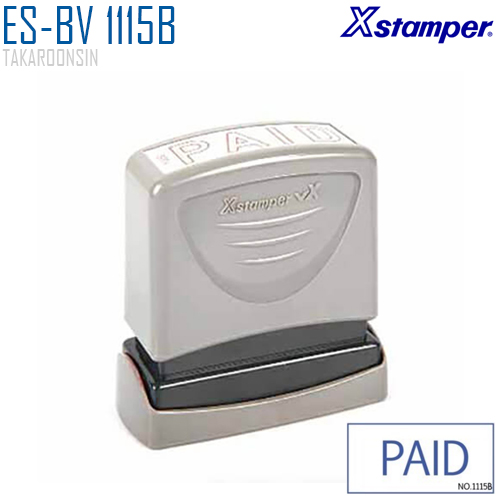 ตรายางหมึกในตัว (PAID) Xstamper ES-BV 1115B หมึกน้ำเงิน