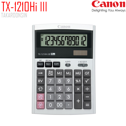 เครื่องคิดเลข CANON 12 หลัก TX-1210Hi III แบบมีฟังส์ชั่น