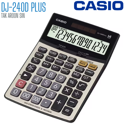 เครื่องคิดเลข CASIO 14 หลัก DJ-240D PLUS แบบมีฟังส์ชั่น