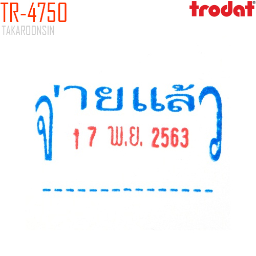 ตรายางวันที่ หมึกในตัว +จ่ายแล้ว Blue-Red Trodat TR-4750