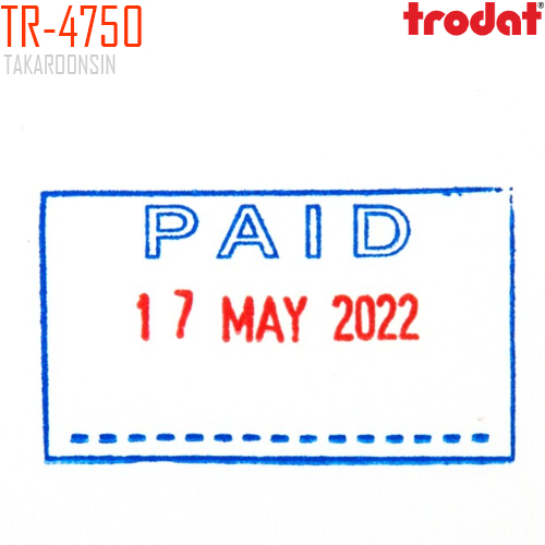 ตรายางวันที่ หมึกในตัว +PAID Blue-Red Trodat TR-4750