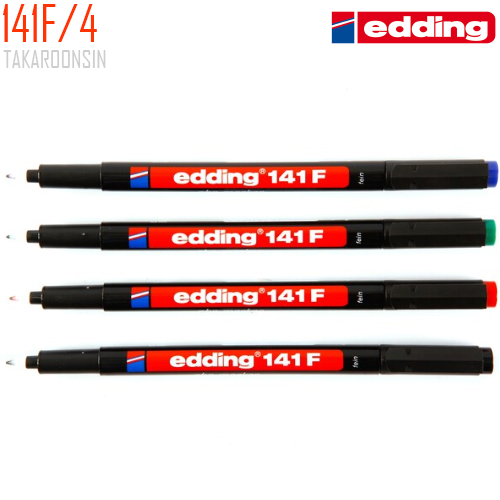 ปากกาเขียนแผ่นใส ลบน้ำไม่ได้ (ชุด 4 ด้าม) หัว F 141 EDDING