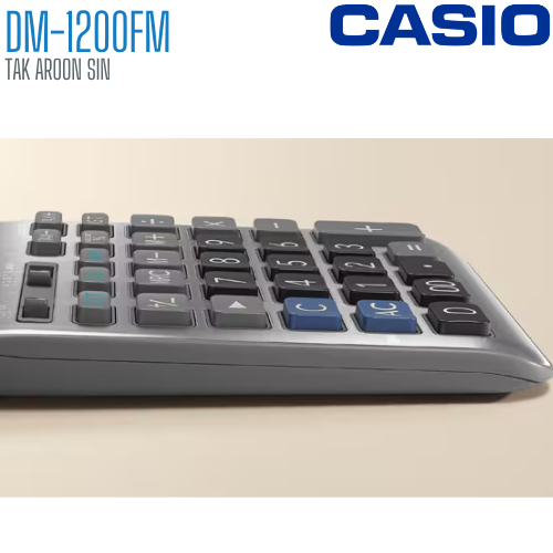 เครื่องคิดเลข CASIO 12 หลัก DM-1200FM แบบมีฟังส์ชั่น