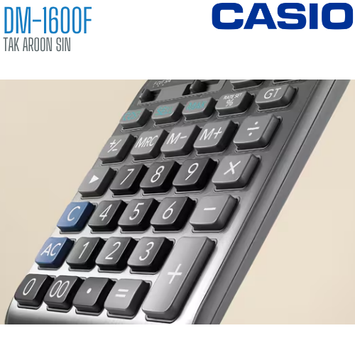 เครื่องคิดเลข CASIO 16 หลัก DM-1600F แบบมีฟังส์ชั่น