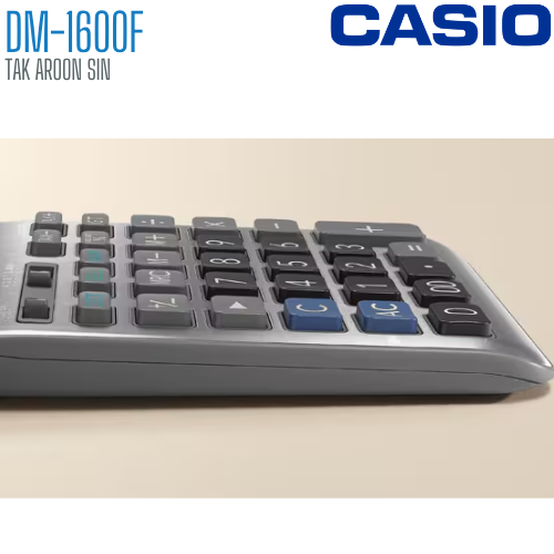 เครื่องคิดเลข CASIO 16 หลัก DM-1600F แบบมีฟังส์ชั่น